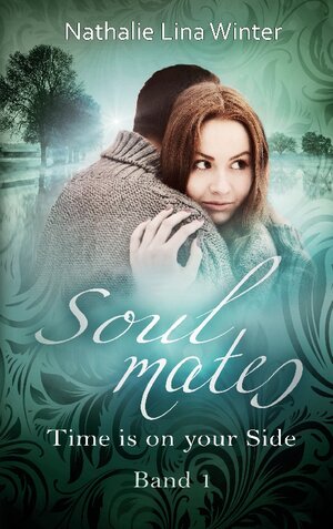 Buchcover Soulmates | Nathalie Lina Winter | EAN 9783757830090 | ISBN 3-7578-3009-1 | ISBN 978-3-7578-3009-0