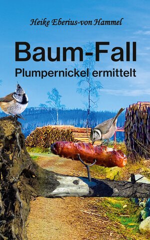 Buchcover Baum-Fall | Heike Eberius-von Hammel | EAN 9783757845384 | ISBN 3-7578-4538-2 | ISBN 978-3-7578-4538-4