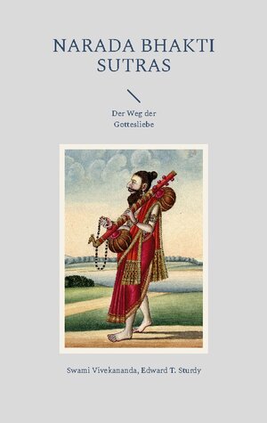 Buchcover Narada Bhakti Sutras | Swami Vivekananda | EAN 9783757845728 | ISBN 3-7578-4572-2 | ISBN 978-3-7578-4572-8