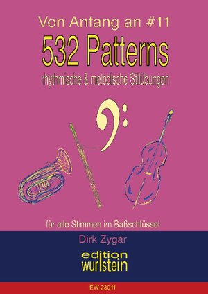 Buchcover 532 Patterns - rhythmische und melodische Stilübungen - Bass | Dirk Zygar | EAN 9783757879525 | ISBN 3-7578-7952-X | ISBN 978-3-7578-7952-5