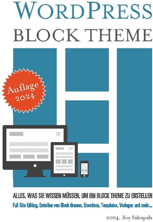 Buchcover WordPress Block Theme | Roy Sahupala | EAN 9783757891671 | ISBN 3-7578-9167-8 | ISBN 978-3-7578-9167-1