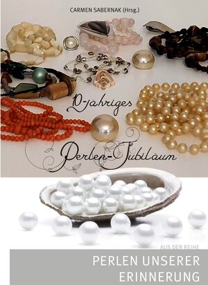 Buchcover 10-jähriges Perlen-Jubiläum | EAN 9783757891718 | ISBN 3-7578-9171-6 | ISBN 978-3-7578-9171-8