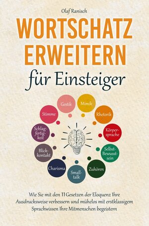 Buchcover Wortschatz erweitern für Einsteiger | Olaf Ranisch | EAN 9783757912079 | ISBN 3-7579-1207-1 | ISBN 978-3-7579-1207-9