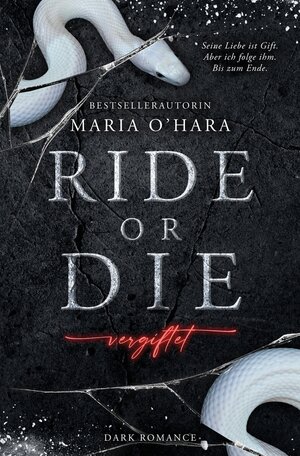 Buchcover Ride or Die | Maria O'Hara | EAN 9783757941550 | ISBN 3-7579-4155-1 | ISBN 978-3-7579-4155-0