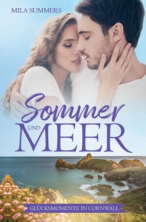 Buchcover Sommer und Meer | Mila Summers | EAN 9783757962135 | ISBN 3-7579-6213-3 | ISBN 978-3-7579-6213-5
