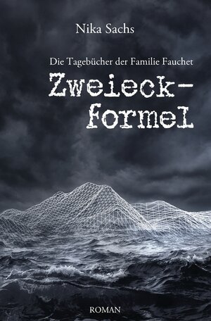 Buchcover Zweieckformel | Nika Sachs | EAN 9783757963446 | ISBN 3-7579-6344-X | ISBN 978-3-7579-6344-6