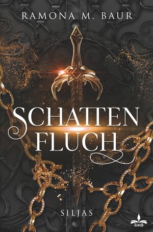Buchcover Schattenfluch | Ramona M. Baur | EAN 9783757982911 | ISBN 3-7579-8291-6 | ISBN 978-3-7579-8291-1