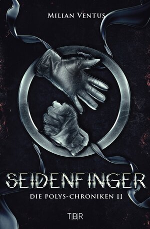 Buchcover Seidenfinger | Milian Ventus | EAN 9783757991883 | ISBN 3-7579-9188-5 | ISBN 978-3-7579-9188-3