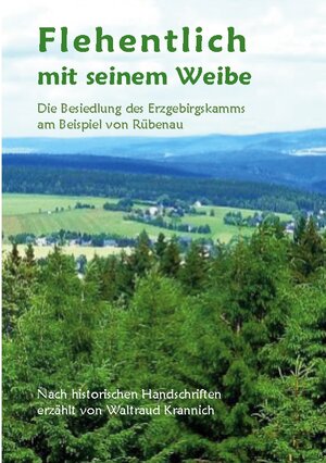 Buchcover Flehentlich mit seinem Weibe. 2., überarbeitete und erweiterte Auflage | Waltraud Krannich | EAN 9783758306792 | ISBN 3-7583-0679-5 | ISBN 978-3-7583-0679-2