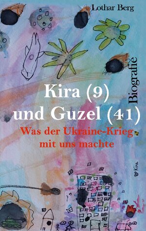 Buchcover Kira (9) und Guzel (41) | Anna Dik | EAN 9783758310607 | ISBN 3-7583-1060-1 | ISBN 978-3-7583-1060-7