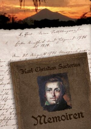 Buchcover Memoiren des Karl Christian Sartorius | EAN 9783758313226 | ISBN 3-7583-1322-8 | ISBN 978-3-7583-1322-6