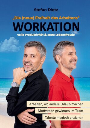 Buchcover Workation | Stefan Dietz | EAN 9783758315831 | ISBN 3-7583-1583-2 | ISBN 978-3-7583-1583-1