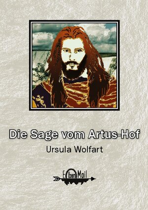 Buchcover Die Sage vom Artus-Hof | Ursula Wolfart | EAN 9783758318238 | ISBN 3-7583-1823-8 | ISBN 978-3-7583-1823-8