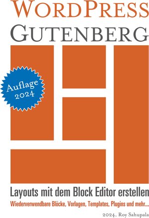 Buchcover WordPress Gutenberg | Roy Sahupala | EAN 9783758320323 | ISBN 3-7583-2032-1 | ISBN 978-3-7583-2032-3
