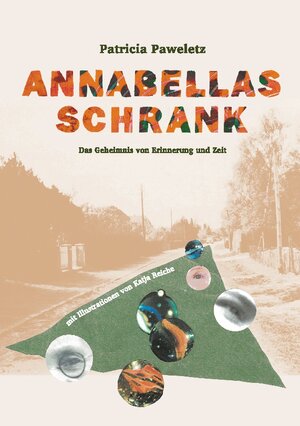 Buchcover Annabellas Schrank | Patricia Paweletz | EAN 9783758321870 | ISBN 3-7583-2187-5 | ISBN 978-3-7583-2187-0