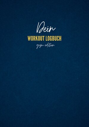 Buchcover Dein Workout Logbuch | Maik Brandl | EAN 9783758323874 | ISBN 3-7583-2387-8 | ISBN 978-3-7583-2387-4