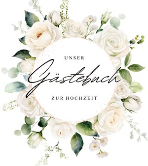 Buchcover Gästebuch zur Hochzeit mit weißen Rosen | Sarah Rockstroh | EAN 9783758327971 | ISBN 3-7583-2797-0 | ISBN 978-3-7583-2797-1