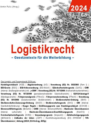 Buchcover Logistikrecht 2024  | EAN 9783758329784 | ISBN 3-7583-2978-7 | ISBN 978-3-7583-2978-4