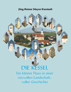 Buchcover Die Kessel | Jörg-Reiner Mayer-Karstadt | EAN 9783758368103 | ISBN 3-7583-6810-3 | ISBN 978-3-7583-6810-3
