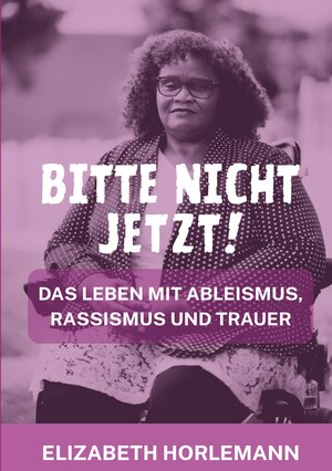 Buchcover Bitte nicht jetzt! | Elizabeth Horlemann | EAN 9783758368950 | ISBN 3-7583-6895-2 | ISBN 978-3-7583-6895-0