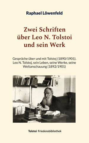 Buchcover Zwei Schriften über Leo N. Tolstoi und sein Werk | Raphael Löwenfeld | EAN 9783758371769 | ISBN 3-7583-7176-7 | ISBN 978-3-7583-7176-9