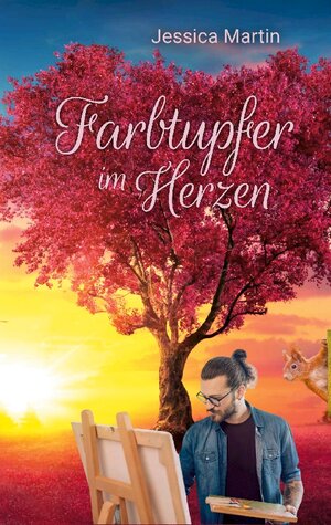 Buchcover Farbtupfer im Herzen | Jessica Martin | EAN 9783758374203 | ISBN 3-7583-7420-0 | ISBN 978-3-7583-7420-3