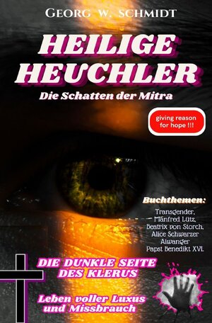 Buchcover HEILIGE HEUCHLER | Georg Schmidt | EAN 9783758403057 | ISBN 3-7584-0305-7 | ISBN 978-3-7584-0305-7