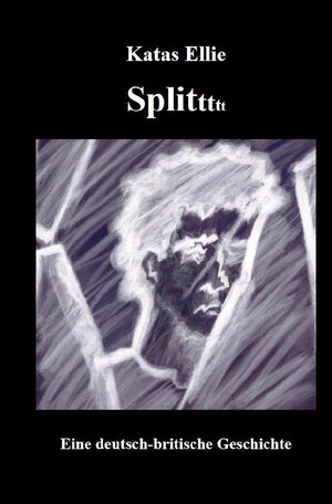 Buchcover Split | Katas Ellie | EAN 9783758414091 | ISBN 3-7584-1409-1 | ISBN 978-3-7584-1409-1