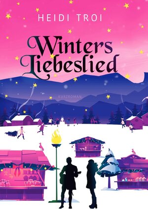 Buchcover Winters Liebeslied | Heidi Troi | EAN 9783758415784 | ISBN 3-7584-1578-0 | ISBN 978-3-7584-1578-4