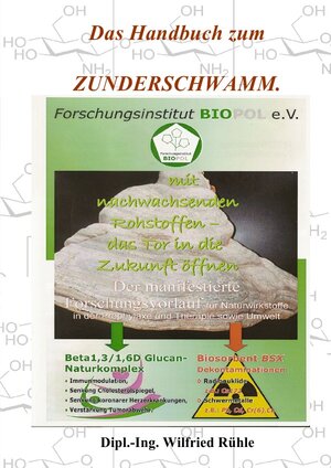 Buchcover Handbuch zum Zunderschwamm | Wilfried Rühle | EAN 9783758449482 | ISBN 3-7584-4948-0 | ISBN 978-3-7584-4948-2