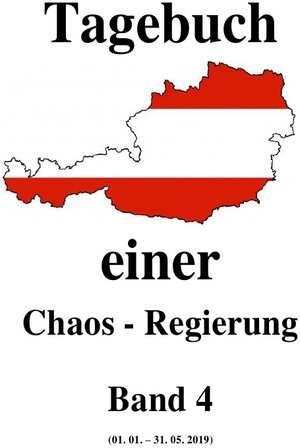 Buchcover Tagebuch einer Chaos - Regierung / Tagebuch einer Chaos - Regierung Band 4 | Friedrich Moser | EAN 9783758471506 | ISBN 3-7584-7150-8 | ISBN 978-3-7584-7150-6