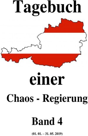 Buchcover Tagebuch einer Chaos - Regierung / Tagebuch einer Chaos - Regierung Band 4 | Friedrich Moser | EAN 9783758471520 | ISBN 3-7584-7152-4 | ISBN 978-3-7584-7152-0