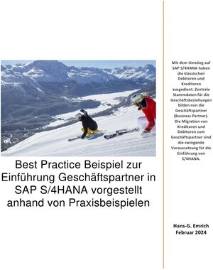 Buchcover Best Practice Beispiel zur Einführung Geschäftspartner in SAP S/4HANA vorgestellt anhand von Praxisbeispielen | Hans-Georg Emrich | EAN 9783758485886 | ISBN 3-7584-8588-6 | ISBN 978-3-7584-8588-6