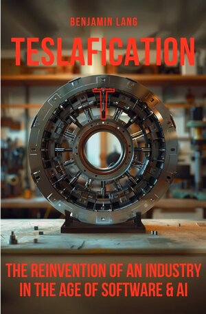 Buchcover Teslafication | Benjamin Lang | EAN 9783758494215 | ISBN 3-7584-9421-4 | ISBN 978-3-7584-9421-5