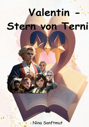 Buchcover Valentin - Stern von Terni | Nina Sanftmut | EAN 9783758494222 | ISBN 3-7584-9422-2 | ISBN 978-3-7584-9422-2