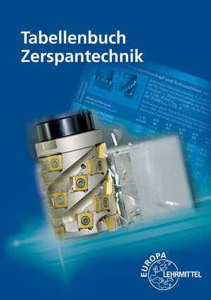 Buchcover Tabellenbuch Zerspantechnik | Dietmar Schmid | EAN 9783758514357 | ISBN 3-7585-1435-5 | ISBN 978-3-7585-1435-7