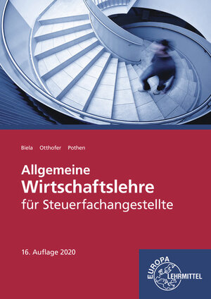 Buchcover Allgemeine Wirtschaftslehre für Steuerfachangestellte | Sven Biela | EAN 9783758570247 | ISBN 3-7585-7024-7 | ISBN 978-3-7585-7024-7