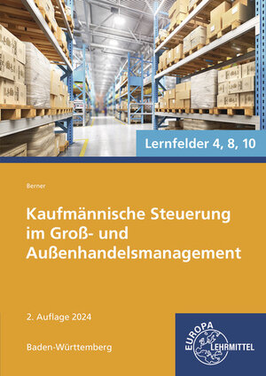 Buchcover Kaufmännische Steuerung im Groß- und Außenhandelsmanagement | Steffen Berner | EAN 9783758575495 | ISBN 3-7585-7549-4 | ISBN 978-3-7585-7549-5