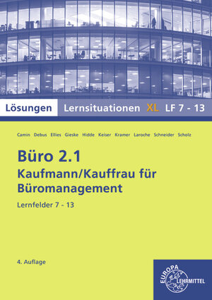 Buchcover Lösungen zu 72955 Büro 2.1, Lernsituationen XL Lernfelder 7-13 | Stephanie Hidde | EAN 9783758576034 | ISBN 3-7585-7603-2 | ISBN 978-3-7585-7603-4