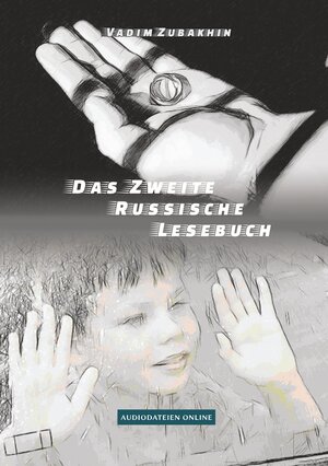Buchcover Das Zweite Russische Lesebuch | Vadim Zubakhin | EAN 9783759202567 | ISBN 3-7592-0256-X | ISBN 978-3-7592-0256-7