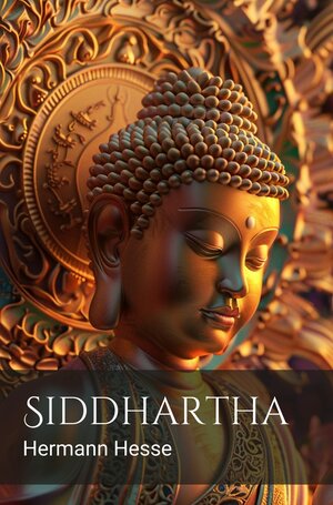 Buchcover Siddhartha | Hermann Hesse | EAN 9783759280640 | ISBN 3-7592-8064-1 | ISBN 978-3-7592-8064-0