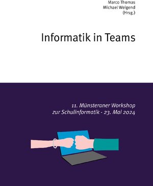 Buchcover Informatik in Teams  | EAN 9783759729460 | ISBN 3-7597-2946-0 | ISBN 978-3-7597-2946-0