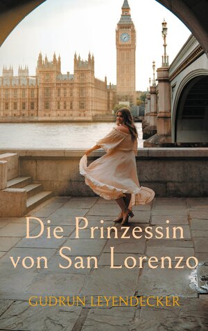 Buchcover Die Prinzessin von San Lorenzo | Gudrun Leyendecker | EAN 9783759749512 | ISBN 3-7597-4951-8 | ISBN 978-3-7597-4951-2