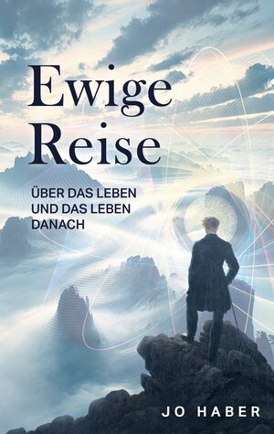 Buchcover Ewige Reise | Jo Haber | EAN 9783759759085 | ISBN 3-7597-5908-4 | ISBN 978-3-7597-5908-5