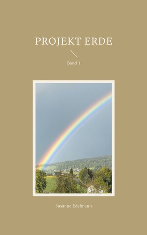 Buchcover Projekt Erde | Susanne Edelmann | EAN 9783759777973 | ISBN 3-7597-7797-X | ISBN 978-3-7597-7797-3