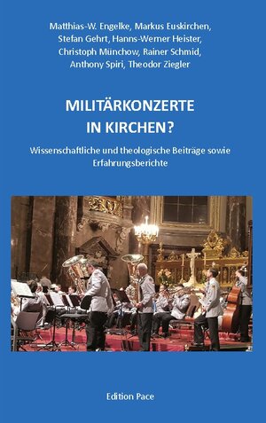 Buchcover Militärkonzerte in Kirchen? | Antony Spiri | EAN 9783759779403 | ISBN 3-7597-7940-9 | ISBN 978-3-7597-7940-3