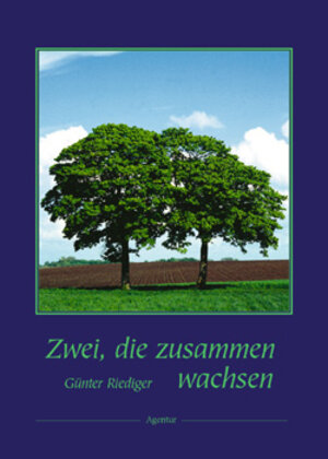 Buchcover Zwei, die zusammen wachsen | Günter Riediger | EAN 9783760007656 | ISBN 3-7600-0765-1 | ISBN 978-3-7600-0765-6