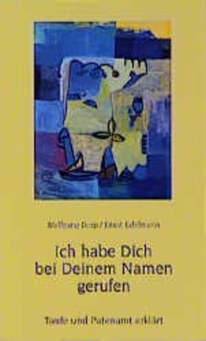 Buchcover Ich habe dich bei deinem Namen gerufen | Wolfgang Dorp | EAN 9783760009056 | ISBN 3-7600-0905-0 | ISBN 978-3-7600-0905-6