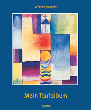 Milstein: Mein Taufalbum