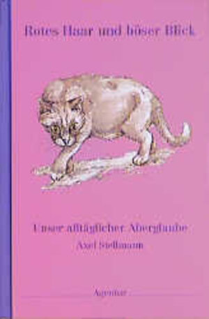 Buchcover Rotes Haar - böser Blick | Axel Stellmann | EAN 9783760014098 | ISBN 3-7600-1409-7 | ISBN 978-3-7600-1409-8